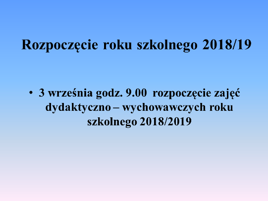 Rozpoczęcie roku szkolnego 2018